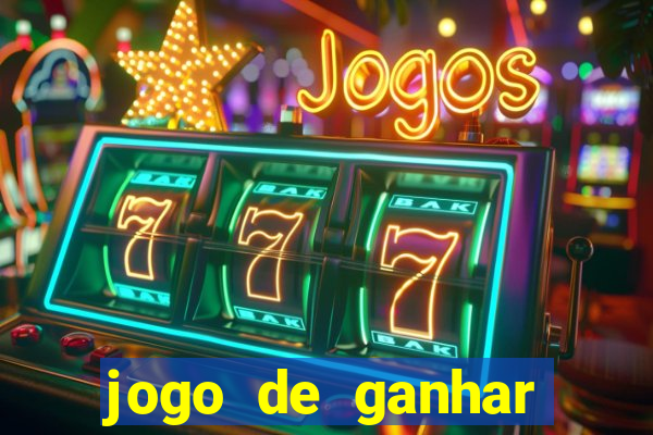 jogo de ganhar dinheiro no cadastro